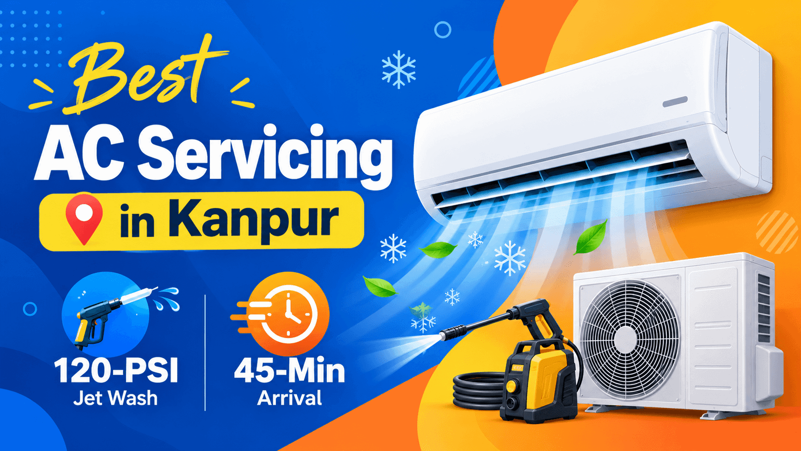Best AC Servicing in Kanpur: 120-PSI Jet Wash & Guaranteed 45-Min Arrival